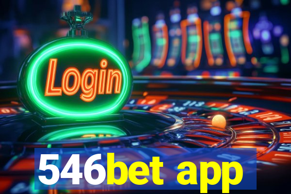 546bet app